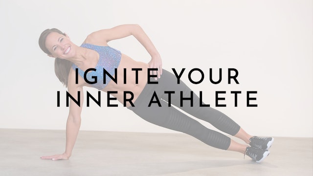 Ignite Your Inner Athlete