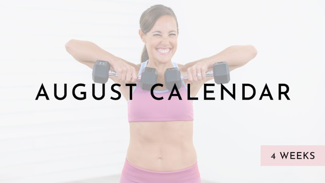 August Calendar: Watch First