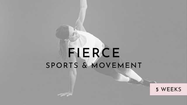 Fierce Sports & Movement: Int/Adv Level