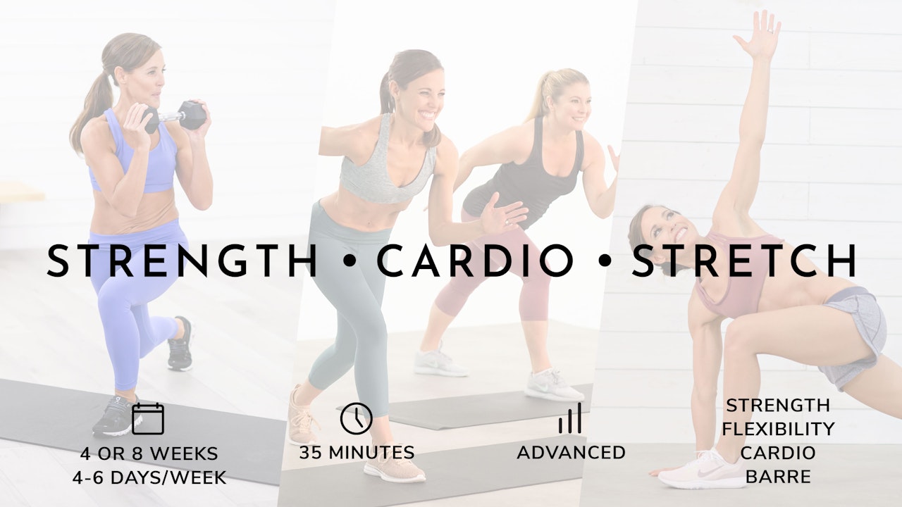 Strength - Cardio - Stretch