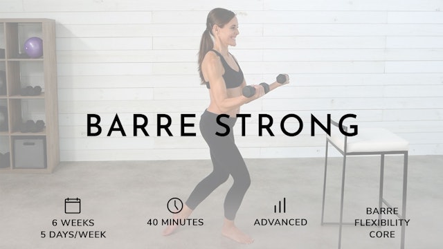 Barre Strong Intro