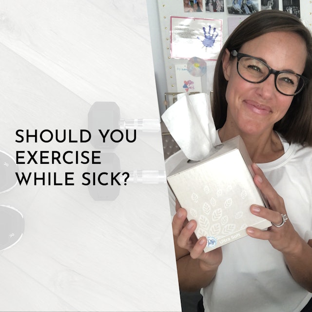 Exercising during or after sickness