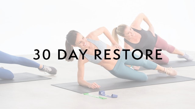 30 Day Restore Intro