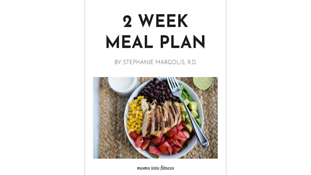2 Week Meal Plan by Stephanie Margolis, R.D.
