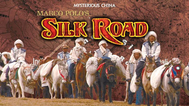 S01E02 Marco Polo's Silk Road