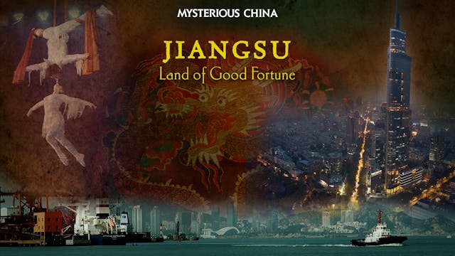 S02E01 Jiangsu - Land of Good Fortune