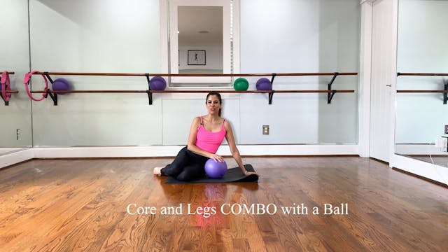 NEW! Legs and Core COMBO with a Ball 