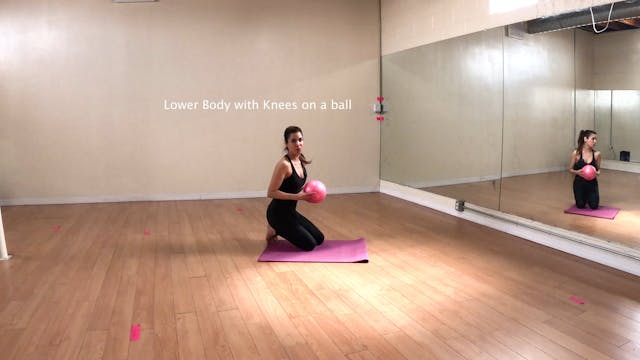 Lower Body with Knees on the Ball