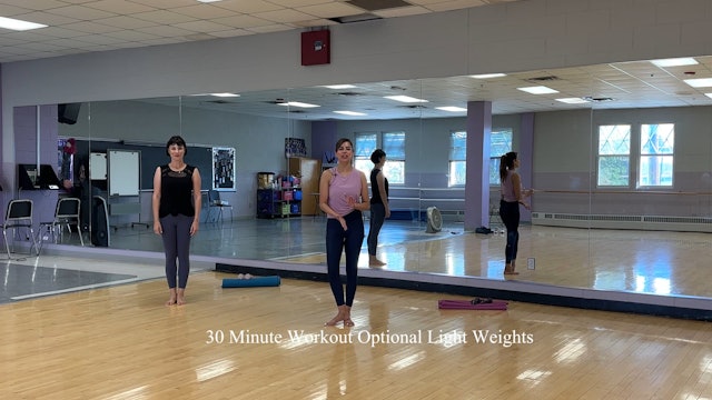 30 Minute "Center Barre" with optional Light Weights
