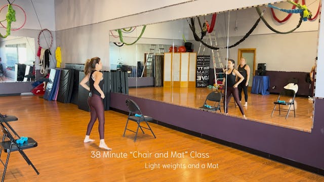 38 Minute "Chair and Mat" Class