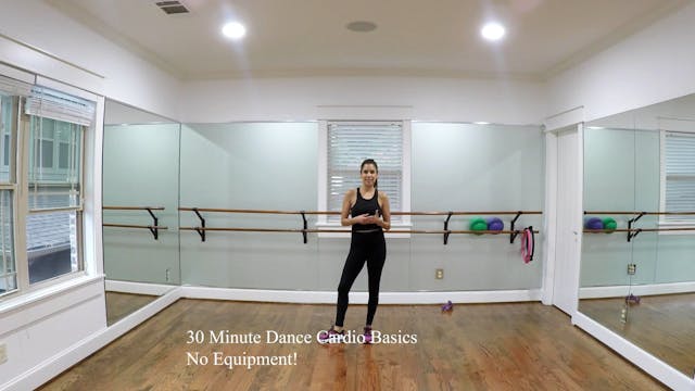 NEW! 30 Minute Dance Cardio Basics