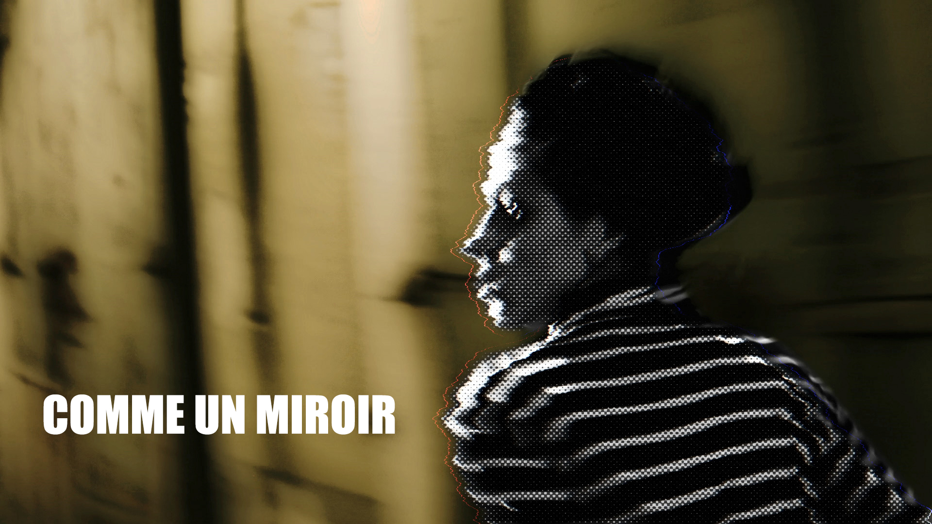 Comme un miroir