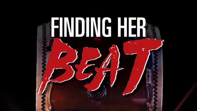 FINDING HER BEAT Feature