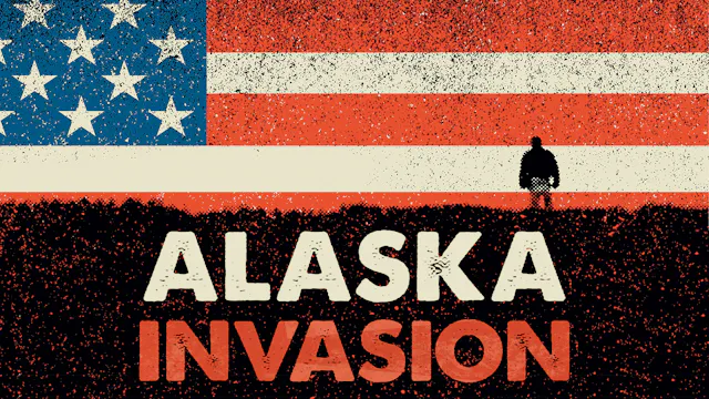Alaska Invasion