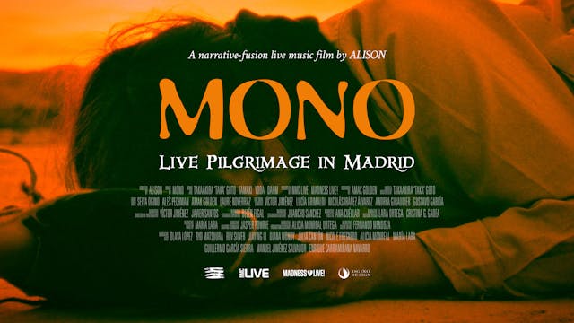 MONO - Live Pilgrimage in Madrid