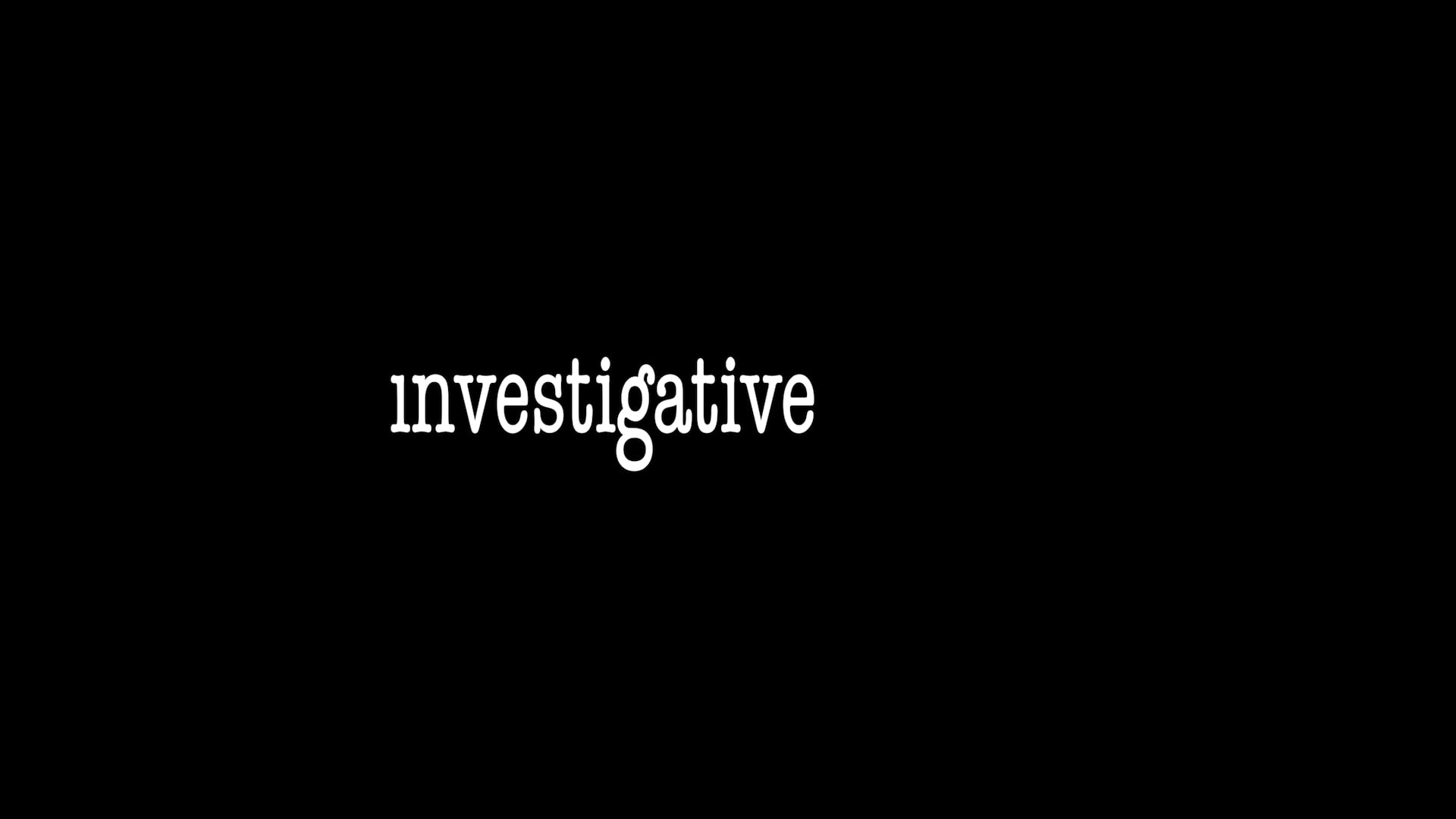 The Investigative Channel™