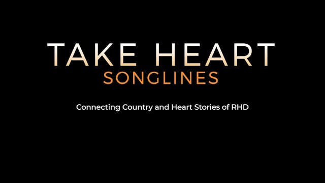 Take Heart Songlines (full length)