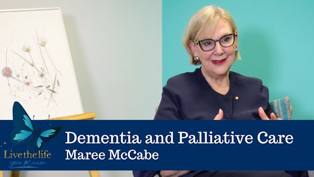 8. Dementia and Palliative Care | Maree McCabe