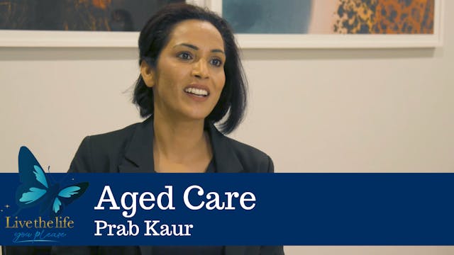 10. Aged Care | Prab Kuar