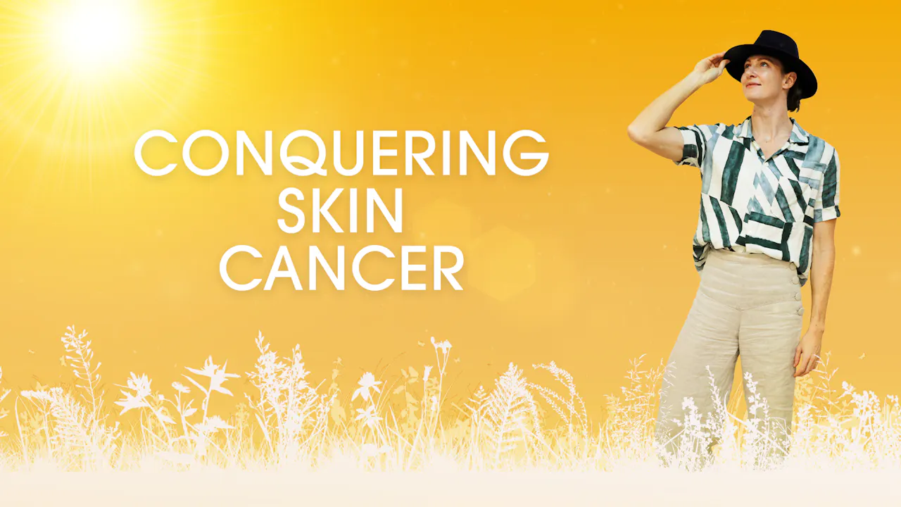 Conquering Skin Cancer (Australia) - Rental