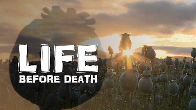 LIFE Before Death