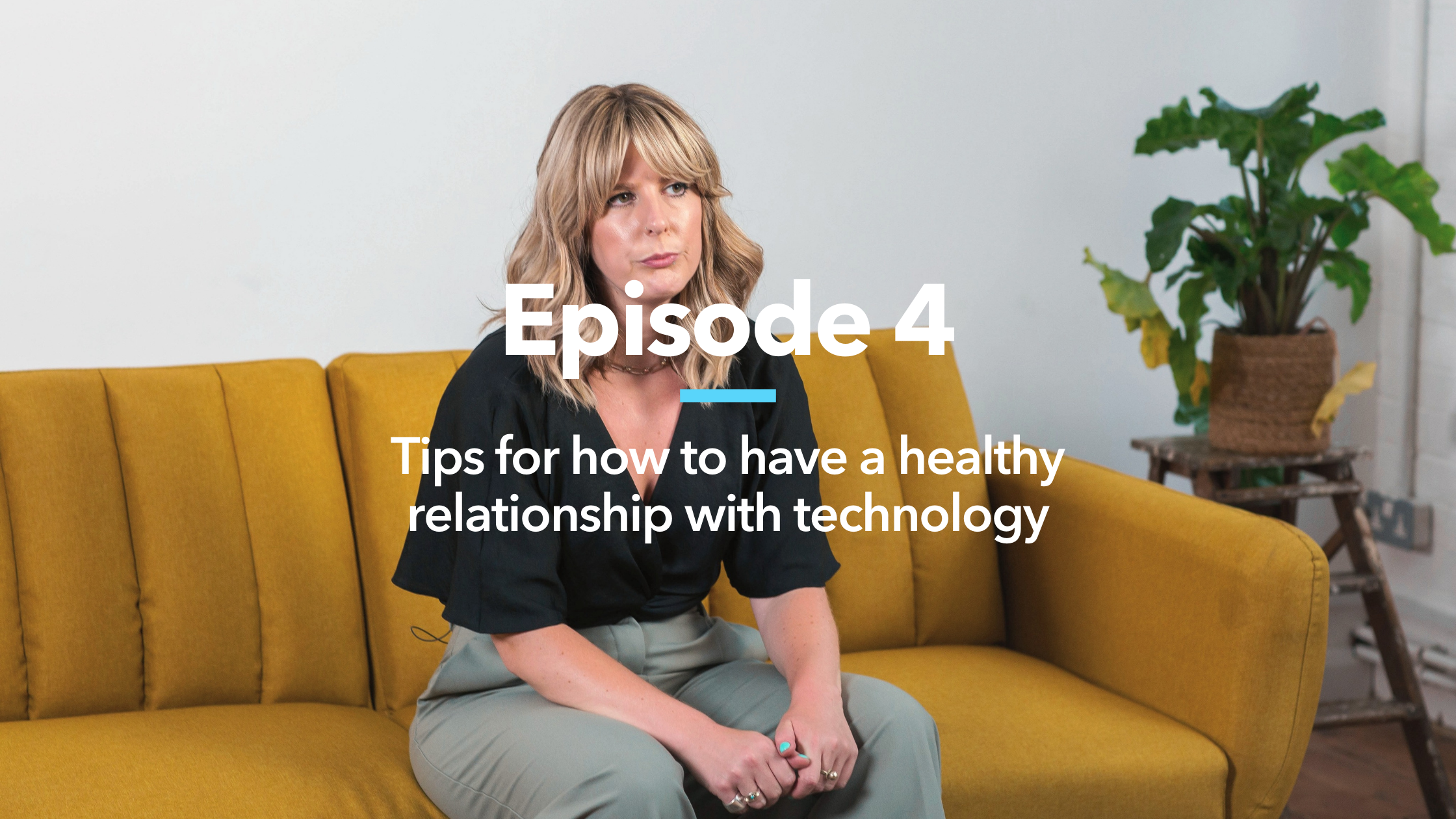 Tips for how to have a healthy relationship with technology