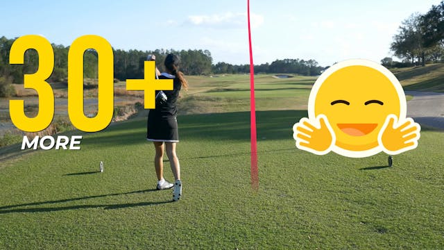 Get 30+ Yards off the tee (but you mu...