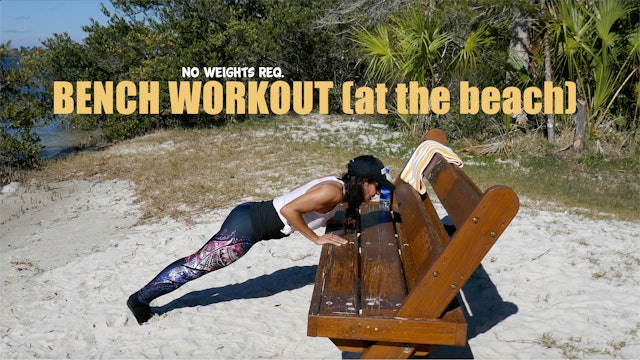 Bench Workout - no weights required