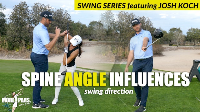 EP. 11 of 13:  SWING SERIES: HOW BACKSWING INFLUENCES SWING DIRECTION