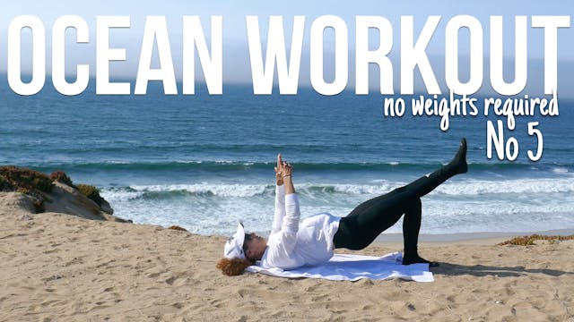 Ocean Workout (no weights required) No 5