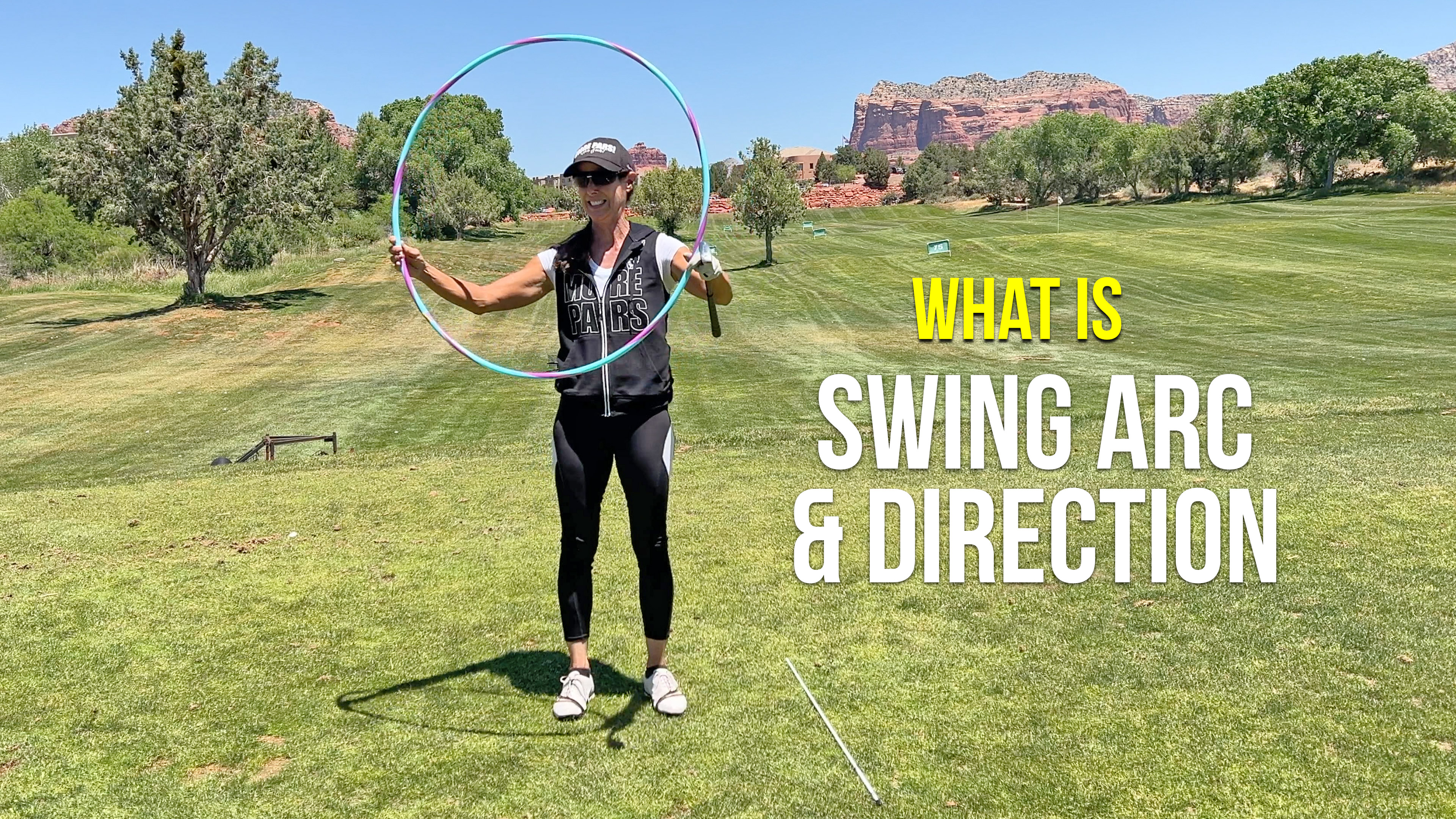 Swing Arc & Direction: (what it is and why your swing needs it)