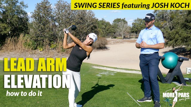 EP. 5 of 13 SWING SERIES: LEAD ARM EL...