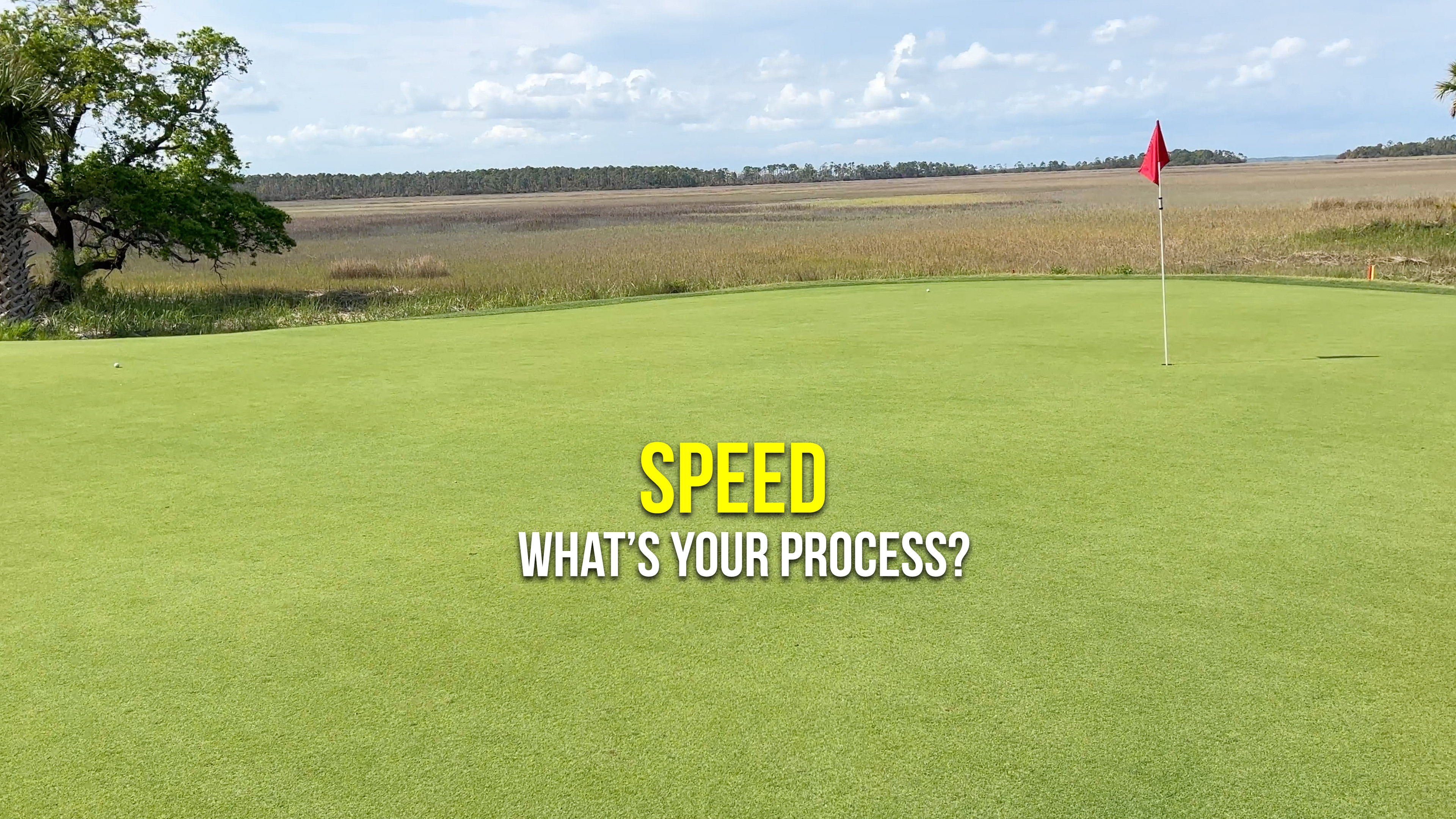 Putting: A Repeatable Process to Lag it Close