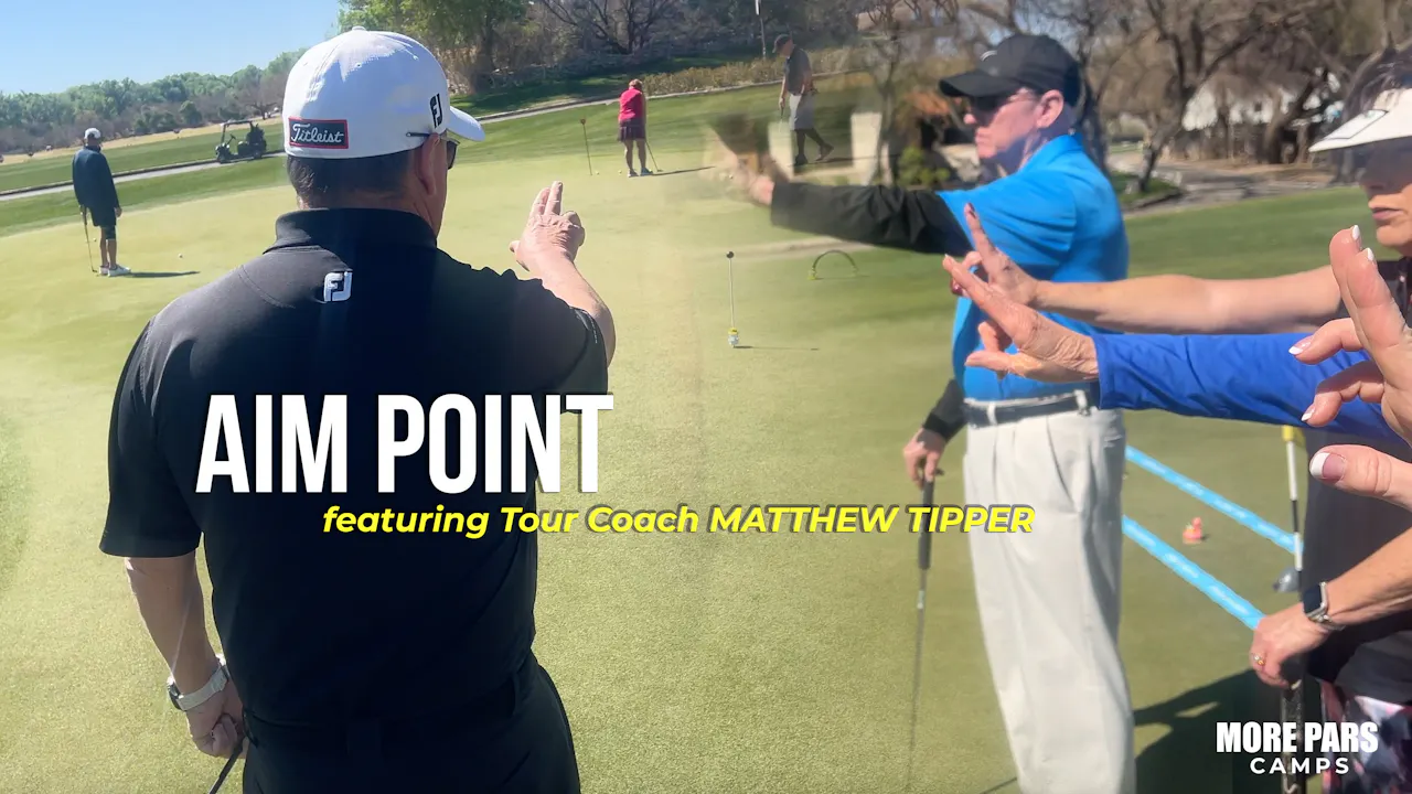 Aim Point with Coach Matthew - Camp Videos - More Pars TV