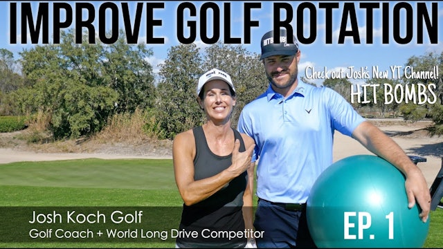EP 1 of 13 SWING SERIES Improve Your Golf Rotation 