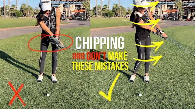 Chip Technique: Must-know Mistakes To...