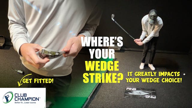 Where's Your Wedge Strike?