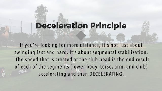 Week 5 - Understanding Deceleration