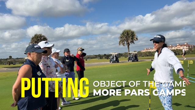 Putting - Object of the Game  (Feb 11 Campers)