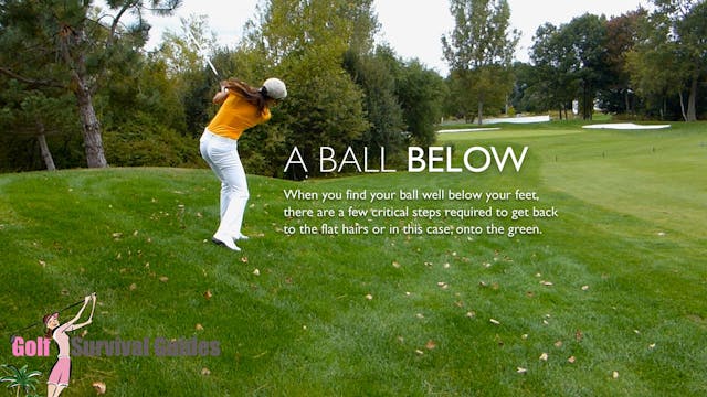 Ball Well Below Feet