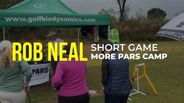Rob Neal Short Game - January 14 Camp