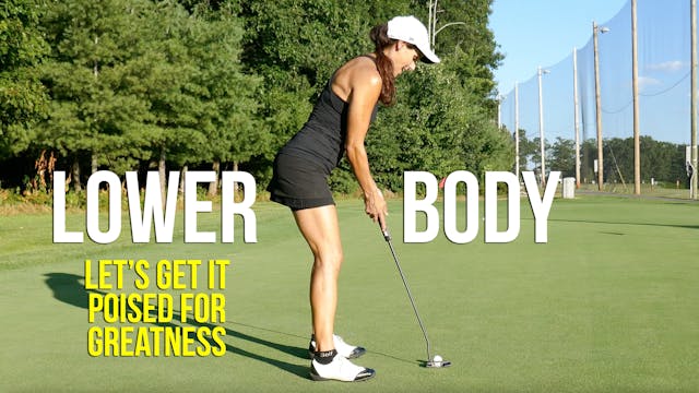 Putt Series - Lower Body