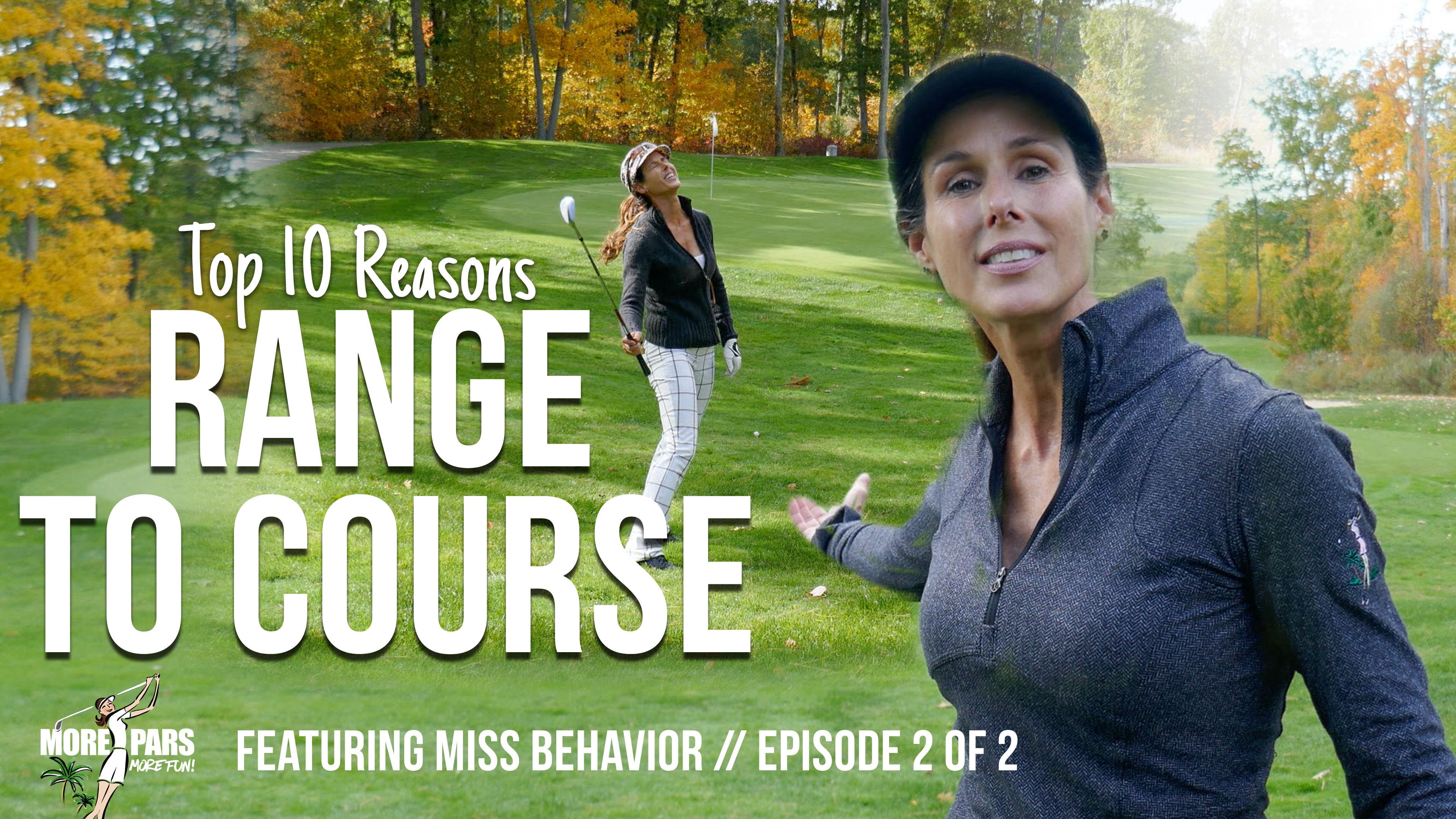Range to Course featuring Miss Behavior (ep. 2 of 2)