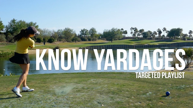 Know Your Yardages