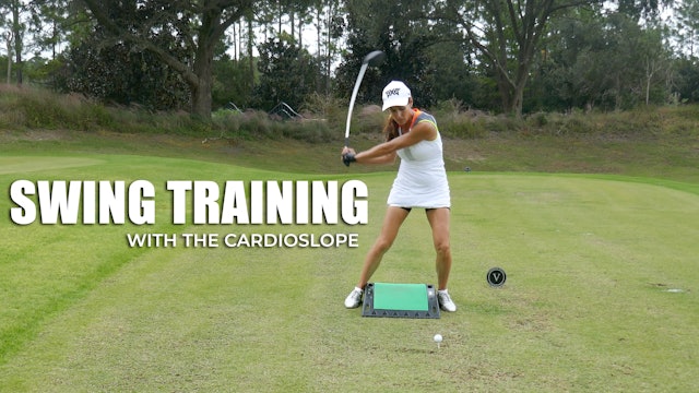 Swing Training with the CardioSlope