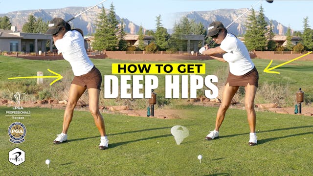GO DEEP WITH THE HIPS (the BUTT MOVE)