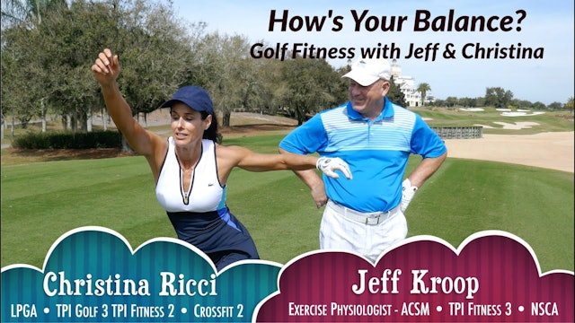 Golf Fitness with Jeff & Christina: Balance
