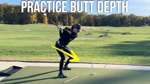 Practice Back Butt /Hip Depth