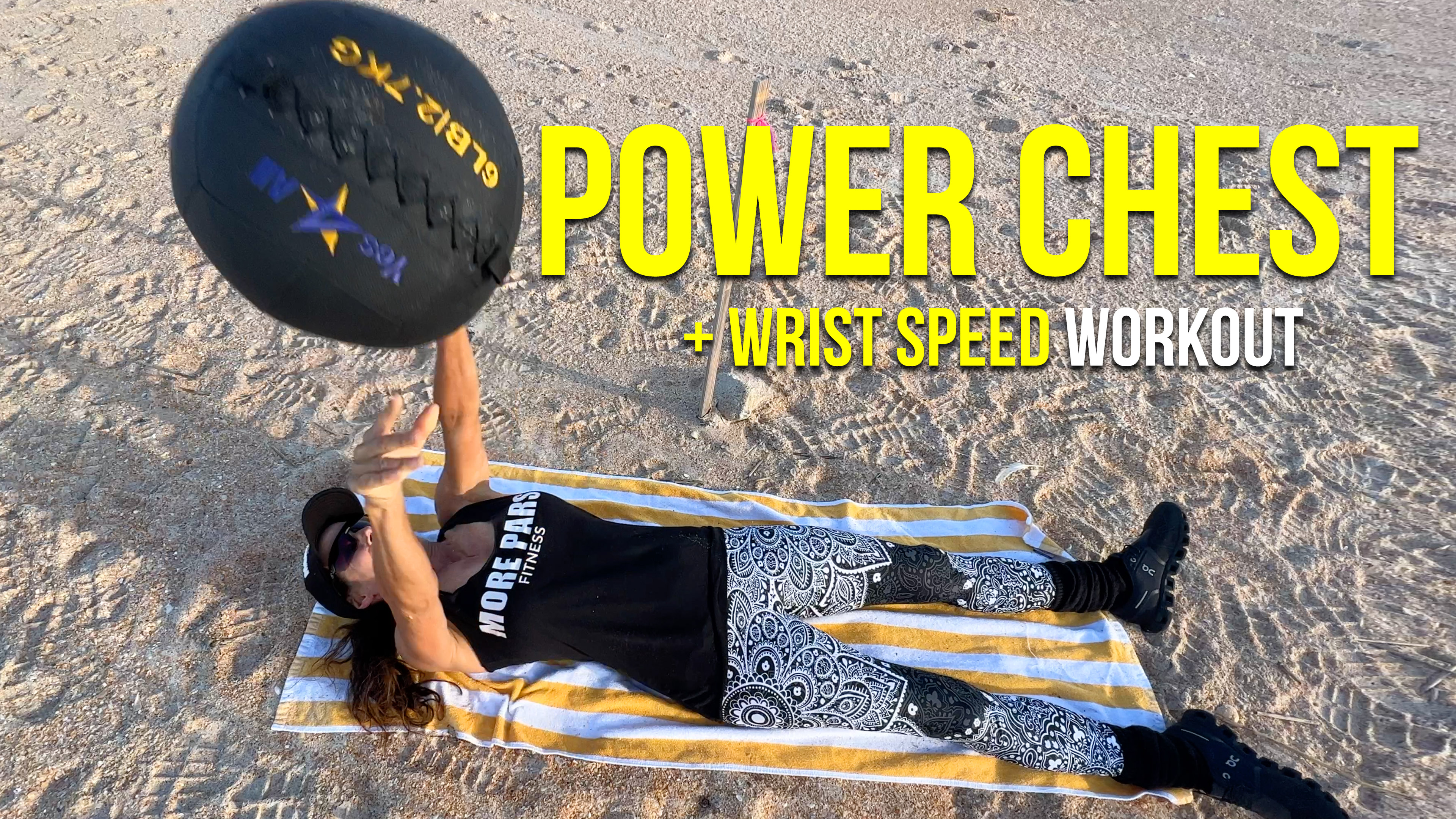 Power Chest + Wrist Speed Workout