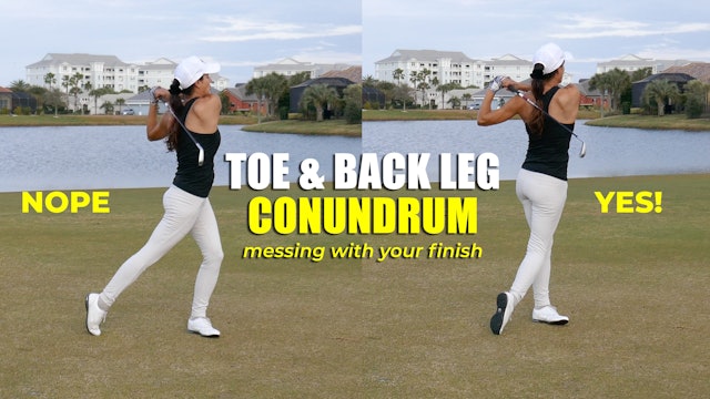 Toe & Back Leg Conundrum (messing with your finish)